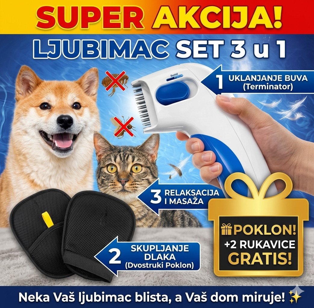 LJUBIMAC SET za Uklanjanje Buva i Dlaka - (3 u 1 + 2 GRATIS Rukavice)